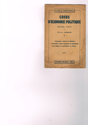 Les Cours De L'université Nouvelle Cours D'économie Politique 1ere Partie Pierre George économie Moteur De L'histoire - 18+ Years Old