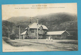 CPA 139 - Train En Gare Tramway électrique Pour La SCHLUCHT Et Le HOHNECK  Hôtel De RETOURNEMER 88 - Gerardmer