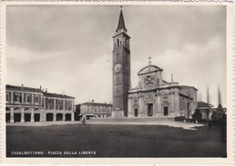 CARTOLINA - POSTCARD - CASALBUTTANO - PIAZZA DELLA LIBERTA - Cremona