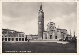 CARTOLINA - POSTCARD - CASALBUTTANO - PIAZZA DELLA LIBERTA - Cremona