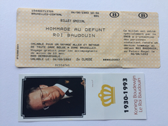 SNCB  VÉRITABLE BILLET SPÉCIAL HOMMAGE AU DÉFUNT  ROI BAUDOUIN "6/08/1993 "+ Carte Souvenir Le ROI BAUDIN  1930-1993 - Europe