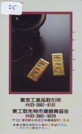 Télécarte Japon * D'OR * PHONECARD JAPAN * FINE GOLD * GOLDBARS  (25)  MONNAIE * COINS  * MONEY - Timbres & Monnaies