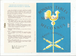 Dépliant Touristique, Bonnes Tables & Monuments Meconnus , Basse Provence , 4 Pages , 2 Scans , Frais Fr : 1.55 Euros - Tourism Brochures