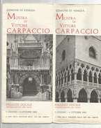 Dépliant Touristique, Italie , Comune Di VENEZIA , Mostra Di Vittore Carpaccio, 1963, 24 Pages, Frais Fr : 1.95 Euros - Tourism Brochures