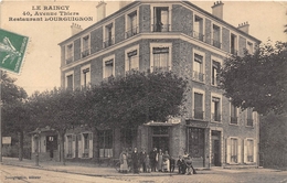 93-LE RAINCY- AVENUE THIERS , RESTAURANT BOURGUIGNON - Le Raincy