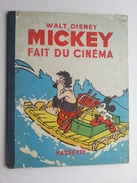 Mickey Fait Du Cinéma DL 3° Trim 1950 - Disney