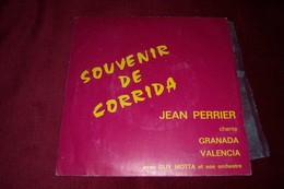 THEME ESPAGNE  / CORRIDA °°  SOUVENIR DE CORRIDA AVEC JEAN PERRIER - World Music