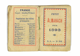 PETIT ALMANACH POUR 1893 - Petit Format : ...-1900