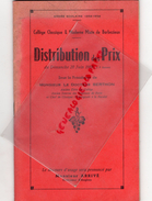 Delcampe - 16 - BARBEZIEUX- DISTRIBUTION DE PRIX 28 JUIN 1959- DOCTEUR BERTHON- COLLEGE CLASSIQUE MODERNE- M. ARRIVE-  ECOLE LYCEE - Documenti Storici
