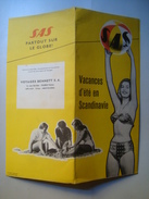 SAS. VACANCES D'ÉTÉ EN SCANDINAVIE. PARTOUT SUR LE GLOBE! - DENMARK 1950 APROX. DOUGLAS DC-6 AIRCRAFT. 8 PAGES. - Pubblicità