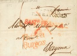 Sobre  1825. Cantabria. Prefilatelia. SANTANDER A BAYONA. Marca SANTR. / FRANCA (con Cruz), Aplicado En Tránsito - ...-1850 Prephilately