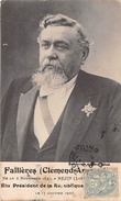 47-MEZIN- FALLIERES ( CLEMENT-ARMAND ) ELU PRESIDENT DE LA REPUBLIQUE  1906 - Autres & Non Classés