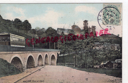 02 - LAON -  MONT DE VAUX - TRAMWAY  1906 - Laon