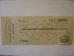 MANDAT LETTRE DE CHANGE CHEQUE Du 28 FEVRIER 1910 - FORGES THIERNOISES LEON CHAPUT A THIERS - TAMPONS TIMBRE - Lettres De Change