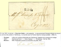 Lettre Avec Texte Daté De Londres Le 20 Août 1805 Acheminée Par Hambourg Pour Cognac, Au Recto... - Other & Unclassified