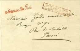 Service Du Roi Rouge (S. N° 4524) + MP Encadrée Rouge Beau DE LA Mon / DU ROI A St CLOUD (S. N° 4521... - Lettres Civiles En Franchise