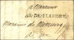 AR.DE.FLANDRE Sur Lettre Avec Texte Daté '' Au Camp De Condé Le 6 Octobre 1706 ''. - TB. - R. - Marques D'armée (avant 1900)