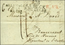128 / LUBECK / B. DE L'ELBE Sur Lettre Avec Texte Pour Verviers. Au Recto, MP D'entrée ALLEMAGNE / PAR /... - 1792-1815: Veroverde Departementen