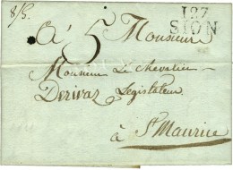 127 / SION Sur Lettre Pour St Maurice. 1811. - TB / SUP. - 1792-1815: Conquered Departments