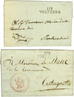 Lot De 2 Lettres En Franchise : 113 / VOLTERA 1810 Et Idem 1812. - SUP. - 1792-1815: Départements Conquis