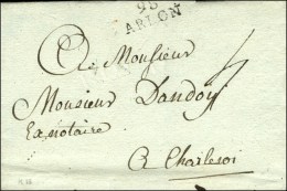 98 / ARLON Sur Lettre Sans Texte. - TB / SUP. - R. - 1792-1815: Départements Conquis