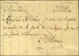 P. 94. P. / LOUVAIN (27 Mm) Sur Lettre Pour Florence. - SUP. - 1792-1815: Départements Conquis