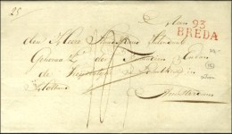 93 / BREDA Rouge Sur Lettre En Franchise. Taxe Détaxée. - SUP. - 1792-1815: Veroverde Departementen