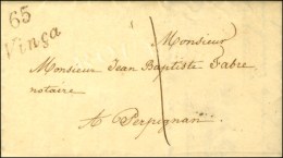 65 / Vinça Sur Lettre Avec Texte Daté 1836 Adressée Localement à Perpignan Taxée... - Sonstige & Ohne Zuordnung