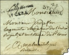 44 / Lz Capelle Marival / ST CERE + 44 / ST CERE Sur Lettre Avec Texte Daté 1824. - TB. - R. - Sonstige & Ohne Zuordnung