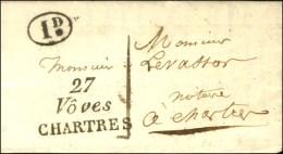 27 / Vôves / CHARTRES. Décime Rurale '' Louville Sur Lettre Locale Pour Chartres. 1830. - SUP. - RR. - Sonstige & Ohne Zuordnung