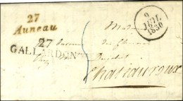 27 / Auneau + 27 / GALLARDON Dateur A 1830. - SUP. - R. - Other & Unclassified