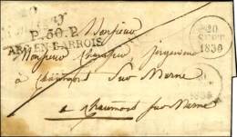 20 / Montigny + P. 50. P. / ARC -EN-BARROIS Dateur A. 1830. - TB. - R. - Other & Unclassified