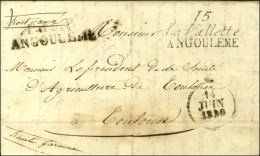 15 / La Valette / ANGOULEME + P. 15. P. / ANGOULEME Dateur A. 1830. - TB / SUP. - R. - Autres & Non Classés