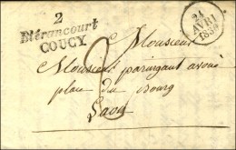 2 / Blerancourt / COUCY Durée 4 Mois Dateur A. 1830. - SUP. - RR. - Autres & Non Classés