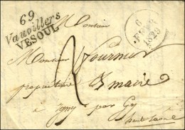 Cursive 69 / Vauvillers / VESOUL, Dateur A 1829. - SUP. - R. - Sonstige & Ohne Zuordnung