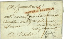 79 / FONTENAY LE PEUPLE Rouge (NR De Fontenay Le Comte) + Paraphe Au Tampon Coyaux. An 7. - SUP. - 1701-1800: Vorläufer XVIII