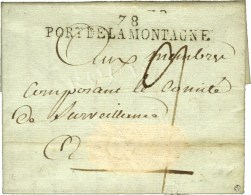 78 / PORT DE LA MONTAGNE (NR De Toulon) Sur Lettre Avec Adresse Légèrement Chlorée. 1794. - TB... - 1701-1800: Vorläufer XVIII
