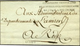 COMMISSION TEMPORAIRE / DE SURVEILLANCE REPUBLICAINE / DE VILLE AFFRANCHIE Sur Lettre Avec Texte Et Très... - 1701-1800: Vorläufer XVIII