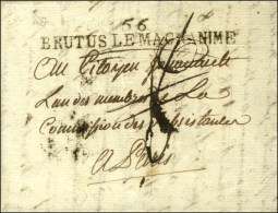 56 / BRUTUS LE MAGNANIME (NR De St Pierre Le Moutiers) Sur Lettre Avec Texte Non Daté. - SUP. - R. - 1701-1800: Vorläufer XVIII