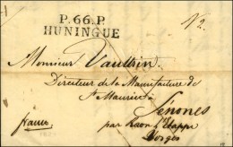 P.66.P. / HUNINGUE Sur Lettre Avec Texte Daté De Bale Le 24 Aout 1824. - SUP. - Sonstige & Ohne Zuordnung