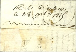 '' Deb. D'Arbois '' Sur Lettre Avec Texte Daté De Luxeuil 1815. - TB. - R. - Sonstige & Ohne Zuordnung
