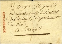 NOGENT-S-Me Rouge Sur Lettre Sans Texte. Au Verso, Cachet De Cire Révolutionnaire Du Comité De Nogent... - 1701-1800: Vorläufer XVIII