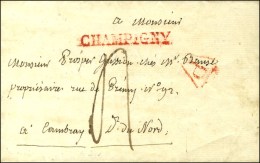 CHAMPIGNY Rouge Sur Lettre Avec Texte Daté à La Chauvernerie. 1821. - TB / SUP. - R. - 1701-1800: Vorläufer XVIII