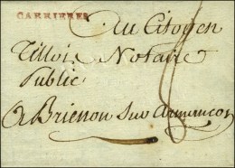 CARRIERES Rouge Sur Lettre Avec Texte Daté De Montfermeil 1795. - SUP. - RR. - 1701-1800: Vorläufer XVIII
