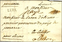 '' Luxeuil '' + LURE + '' Payé '' Sur Lettre Avec Texte Daté De Luxeuil Le 29 Juillet 1759. - SUP. -... - 1701-1800: Vorläufer XVIII