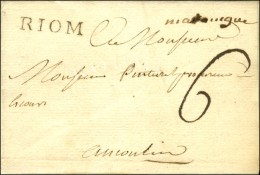 '' Maringues '' (L. N° 2) + RIOM Sur Lettre Avec Texte Daté De Puyguillaume. 1768. - SUP. - RR. - 1701-1800: Vorläufer XVIII