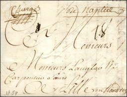 'De Nantes' + 'Chargé' Sur Lettre Avec Texte Pour Lille. 1759. - TB. - R. - 1701-1800: Vorläufer XVIII