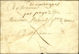 '' De Maringues'' '' Port Payé '' (non Signalé En Port Payé) Sur Lettre Avec Texte Daté... - 1701-1800: Vorläufer XVIII