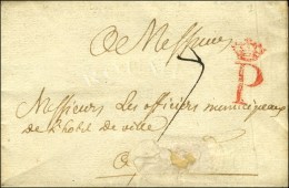 P Couronné Rouge (L. N° 6) Sur Lettre Avec Texte Daté De Paris Le 8 Juillet (1771). - TB / SUP. -... - 1701-1800: Vorläufer XVIII