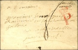 P Couronné Rouge Sur Lettre Avec Texte Daté Juillet 1771. - TB / SUP. - R. - 1701-1800: Precursors XVIII